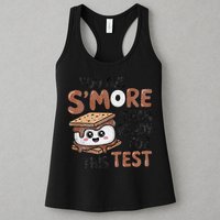 Testing Day Funny You Are SMore Than Ready For This Test Womens Tank Top