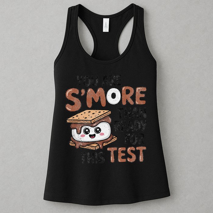Testing Day Funny You Are SMore Than Ready For This Test Womens Tank Top