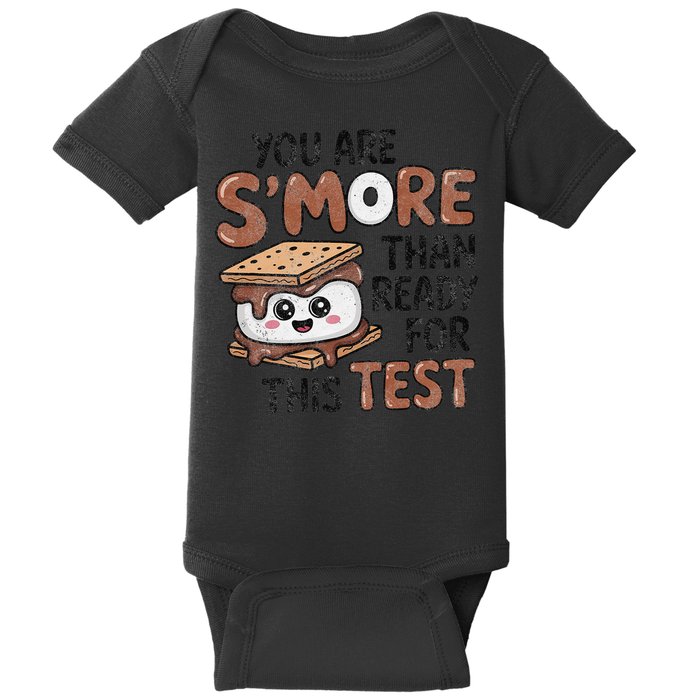 Testing Day Funny You Are SMore Than Ready For This Test Baby Bodysuit