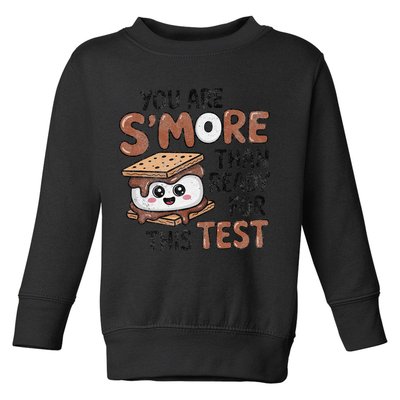 Testing Day Funny You Are SMore Than Ready For This Test Toddler Sweatshirt