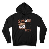 Testing Day Funny You Are SMore Than Ready For This Test Tall Hoodie