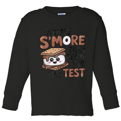 Testing Day Funny You Are SMore Than Ready For This Test Toddler Long Sleeve Shirt