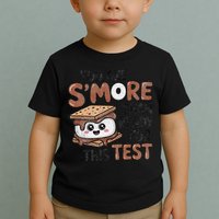Testing Day Funny You Are SMore Than Ready For This Test Toddler T-Shirt