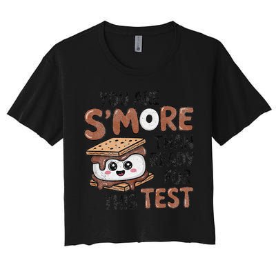Testing Day Funny You Are SMore Than Ready For This Test Crop Top