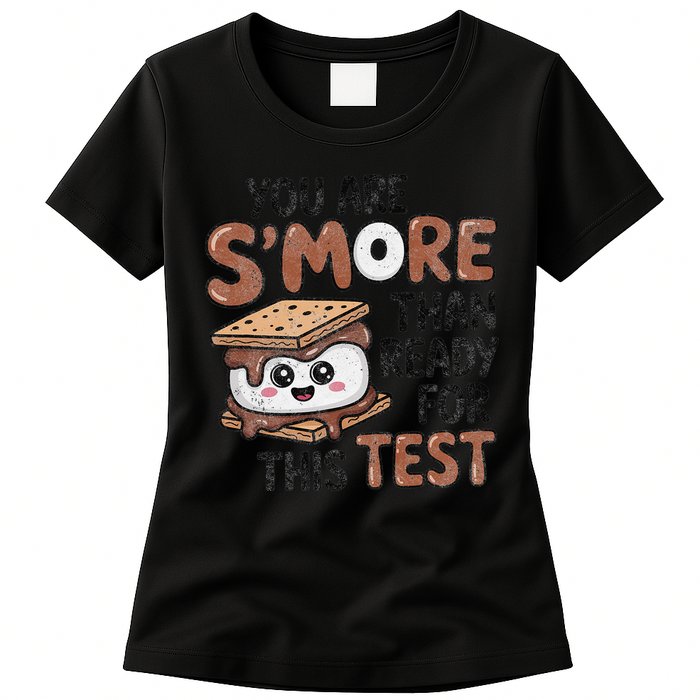 Testing Day Funny You Are SMore Than Ready For This Test Womens T-Shirt