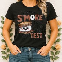 Testing Day Funny You Are SMore Than Ready For This Test Womens T-Shirt
