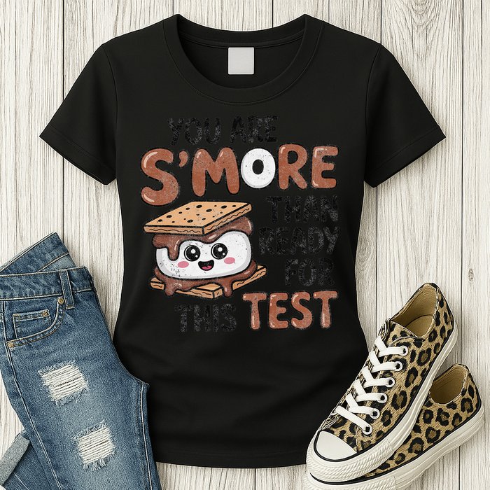 Testing Day Funny You Are SMore Than Ready For This Test Womens T-Shirt