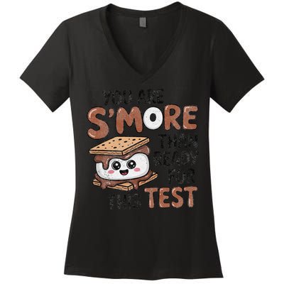 Testing Day Funny You Are SMore Than Ready For This Test Women's V-Neck T-Shirt