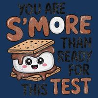 Testing Day Funny You Are SMore Than Ready For This Test Infant Baby Jersey Bodysuit