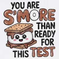 Testing Day Funny You Are SMore Than Ready For This Test Garment-Dyed Sweatshirt