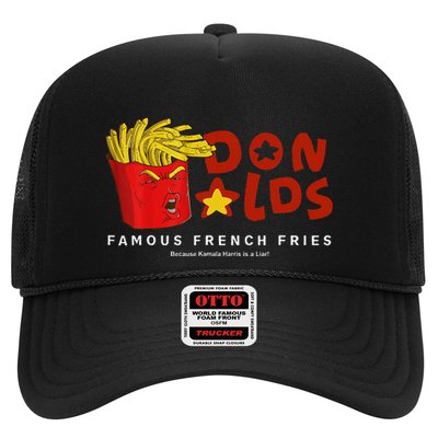 Trump Donalds Famous French Fries Because Kamala Is Liar Trucker Hat