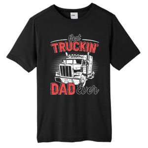 Truck Driver Fathers Day Gift Tall Fusion ChromaSoft Performance T-Shirt