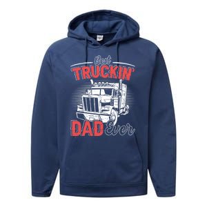 Truck Driver Fathers Day Gift Performance Fleece Hoodie