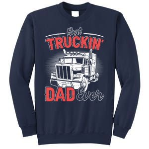 Truck Driver Fathers Day Gift Sweatshirt