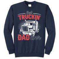 Truck Driver Fathers Day Gift Sweatshirt