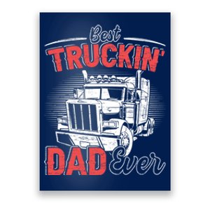 Truck Driver Fathers Day Gift Poster