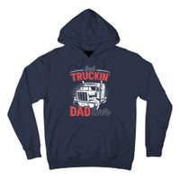 Truck Driver Fathers Day Gift Tall Hoodie