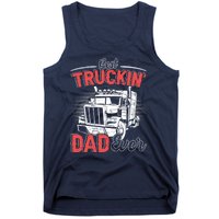 Truck Driver Fathers Day Gift Tank Top