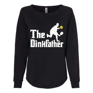 The Dinkfather Funny Pickleball Player Paddleball Lover Womens California Wash Sweatshirt