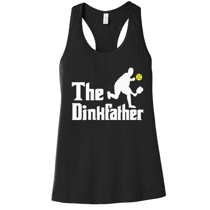 The Dinkfather Funny Pickleball Player Paddleball Lover Women's Racerback Tank