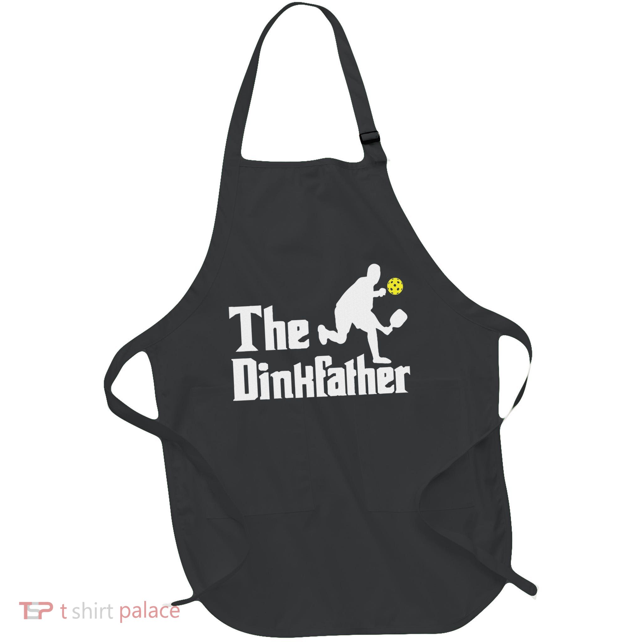 The Dinkfather Funny Pickleball Player Paddleball Lover Full-Length Apron With Pockets