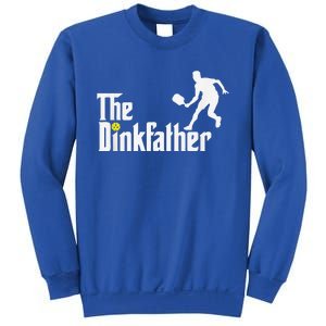 The Dink Father Pickleball Dad Funny Pickleball Sweatshirt