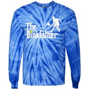 The Dink Father Pickleball Dad Funny Pickleball Tie-Dye Long Sleeve Shirt