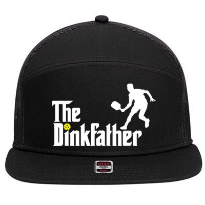 The Dink Father | Pickleball Dad | Funny Pickleball TShirt 7 Panel Mesh Trucker Snapback Hat