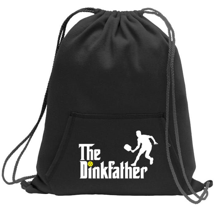 The Dink Father | Pickleball Dad | Funny Pickleball TShirt Sweatshirt Cinch Pack Bag