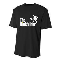 The Dink Father | Pickleball Dad | Funny Pickleball TShirt Youth Performance Sprint T-Shirt