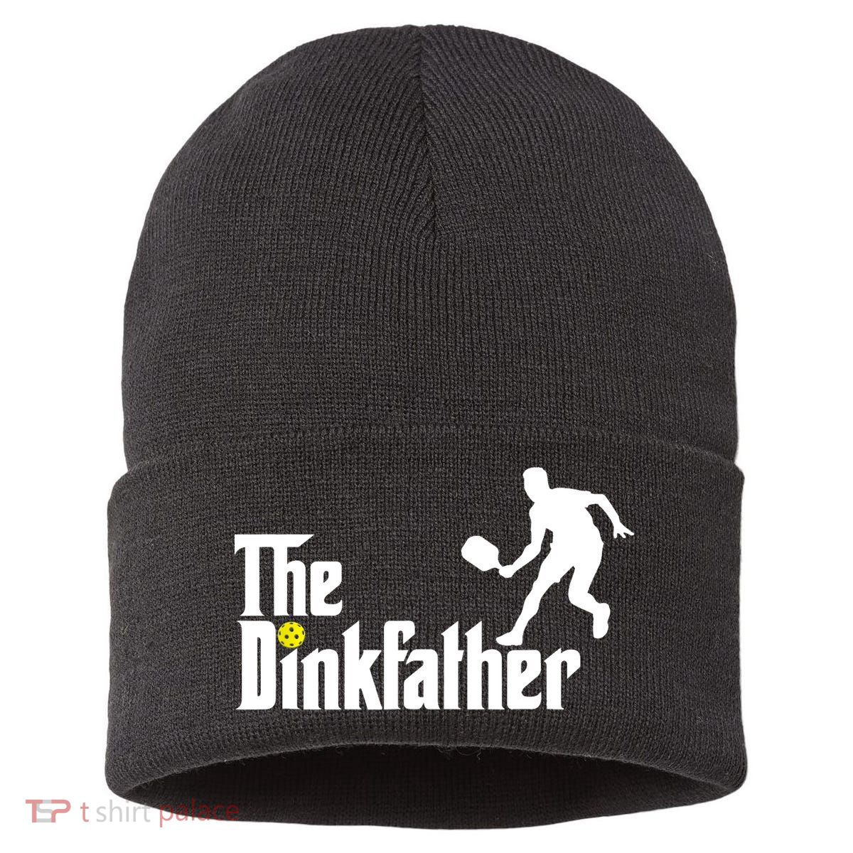 The Dink Father | Pickleball Dad | Funny Pickleball TShirt Sustainable Knit Beanie