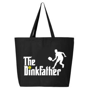 The Dink Father | Pickleball Dad | Funny Pickleball TShirt 25L Jumbo Tote