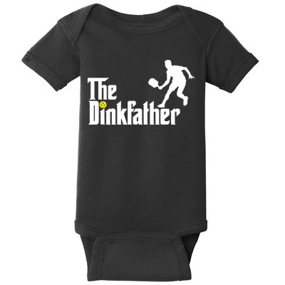 The Dink Father | Pickleball Dad | Funny Pickleball TShirt Baby Bodysuit
