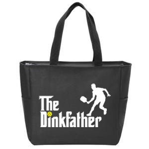 The Dink Father | Pickleball Dad | Funny Pickleball TShirt Zip Tote Bag