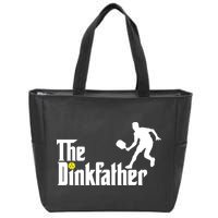 The Dink Father | Pickleball Dad | Funny Pickleball TShirt Zip Tote Bag