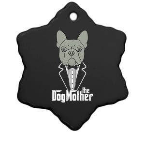 The Dogmother French Bulldog Lover Mom Frenchie Mama Gift Ceramic Star Ornament