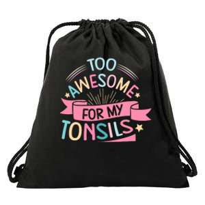 Tonsillectomy Design For With Removed Tonsils Drawstring Bag