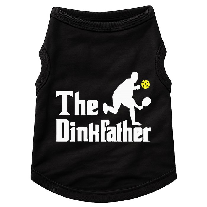 The Dinkfather Funny Pickleball Player Paddleball Lover Doggie Tank