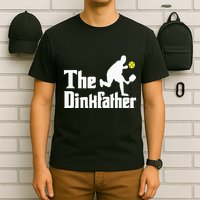 The Dinkfather Funny Pickleball Player Paddleball Lover T-Shirt