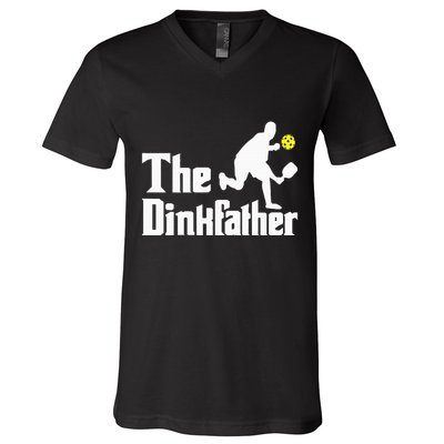 The Dinkfather Funny Pickleball Player Paddleball Lover V-Neck T-Shirt