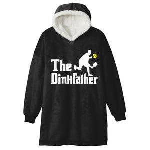 The Dinkfather Funny Pickleball Player Paddleball Lover Hooded Wearable Blanket