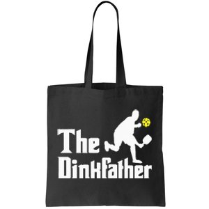 The Dinkfather Funny Pickleball Player Paddleball Lover Tote Bag