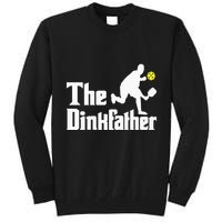 The Dinkfather Funny Pickleball Player Paddleball Lover Tall Sweatshirt