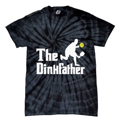 The Dinkfather Funny Pickleball Player Paddleball Lover Tie-Dye T-Shirt