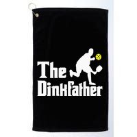 The Dinkfather Funny Pickleball Player Paddleball Lover Golf Towel