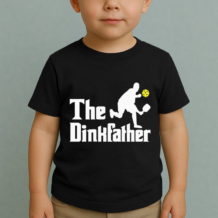 The Dinkfather Funny Pickleball Player Paddleball Lover Toddler T-Shirt