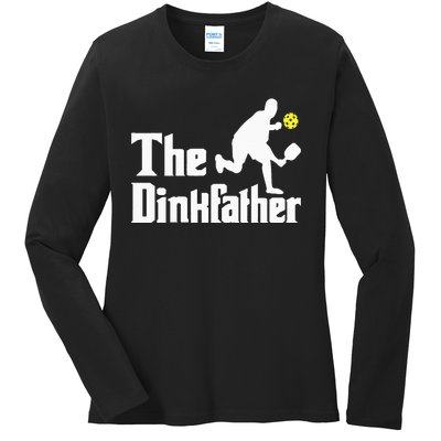 The Dinkfather Funny Pickleball Player Paddleball Lover Ladies Long Sleeve Shirt