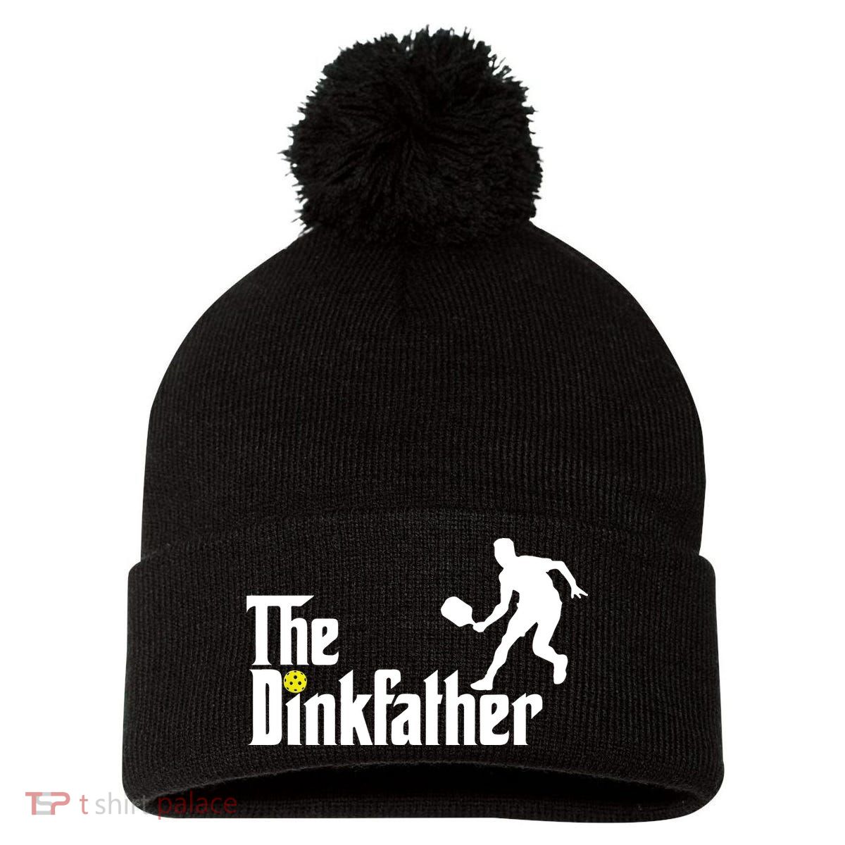 The Dink Father Pickleball Dad Funny Pickleball Pom Pom 12in Knit Beanie