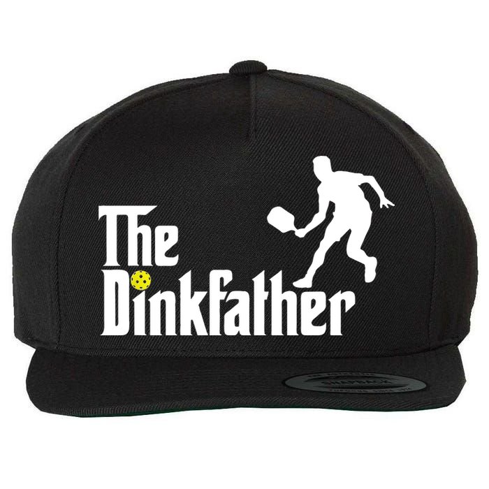 The Dink Father Pickleball Dad Funny Pickleball Wool Snapback Cap