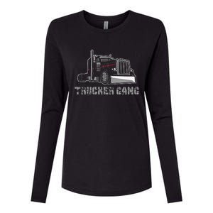 Truck Driver Funny Big Trucking Trucker Gang Womens Cotton Relaxed Long Sleeve T-Shirt